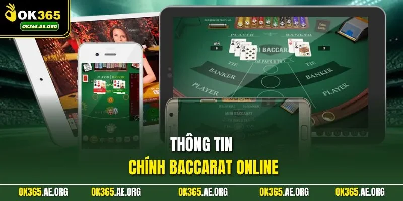 Thông tin chính Baccarat online